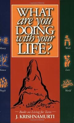 What Are You Doing With Your Life?
