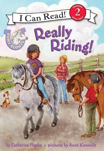 Pony Scouts: Really Riding! by Catherine Hapka