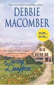 Darling Daughters: Yours And MineLone Star Lovin' by Debbie Macomber (2006-01-01)