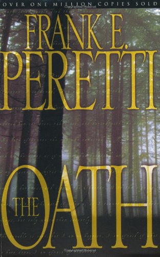The Oath by Frank Peretti