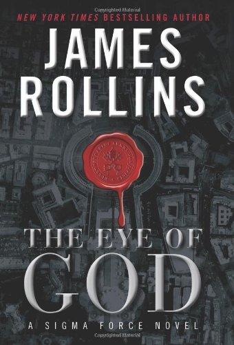 The Eye of God by James Rollins