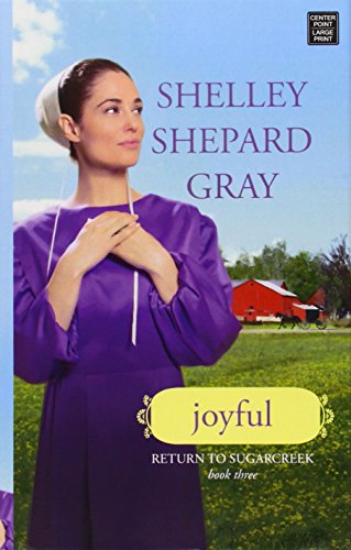 Joyful by Shelley Shepard Gray