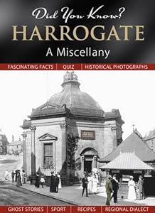 Did You Know? Harrogate