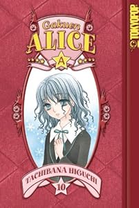 Gakuen Alice Volume 10 by Tachibana Higuchi