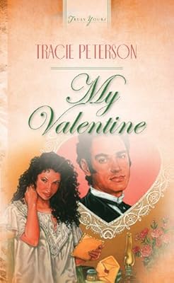 My Valentine (Truly Yours Digital Editions Book 211)