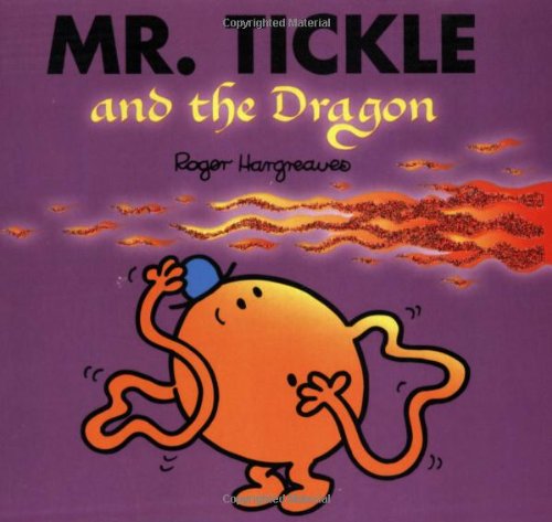 Mr. Tickle and the Dragon by Roger Hargreaves
