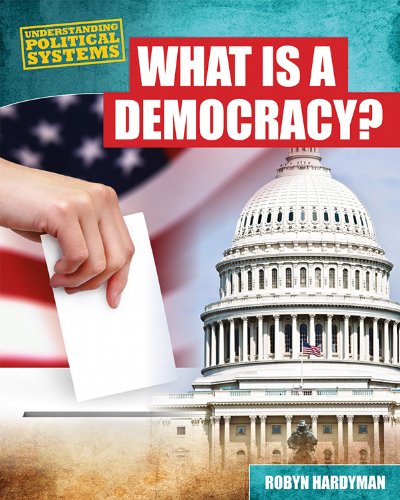 What is a democracy? by Robyn Hardyman