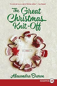 The Great Christmas Knit-Off LP by Alexandra Brown