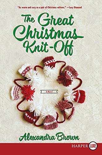 The Great Christmas Knit-Off LP by Alexandra Brown