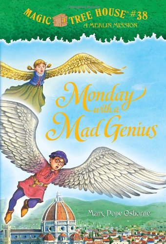 Monday with a Mad Genius (Magic Tree House, No. 38) by Mary Pope Osborne