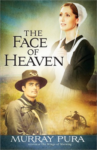 The face of heaven by Murray Pura