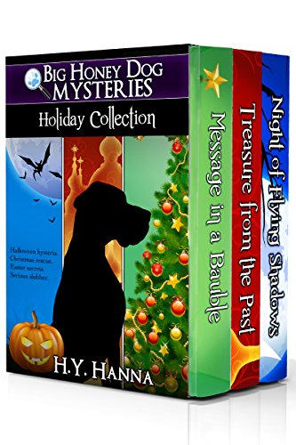 Big Honey Dog Mysteries HOLIDAY COLLECTION (Halloween, Christmas & Easter stories for kids): A dog detective holiday mystery adventure for children ages 9 to 12 years