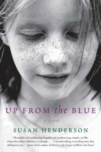 Up from the Blue: A Novel by Dani Shapiro