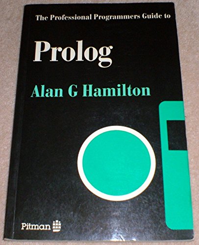 PROFESSNL PROGRAMM GUIDE PROLOG PB by Hamilton A