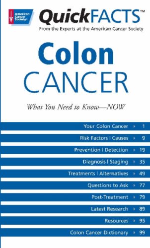 Quick Facts on Colon Cancer by American Cancer Society