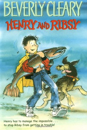 Henry and Ribsy by Beverly Cleary