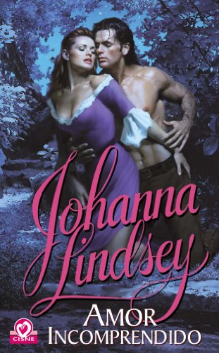 Amor Incomprendido / The Pursuit (Romantica / Romantic) (Spanish Edition) by Johanna Lindsey