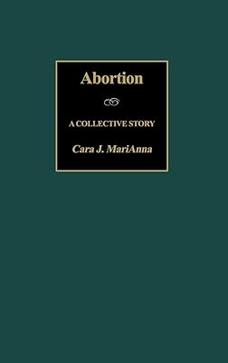 Abortion: A Collective Story