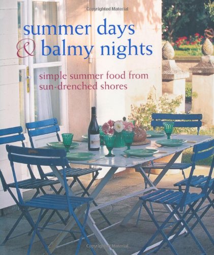 Summer Days & Balmy Nights (Cookery) by Ryland Peters & Small