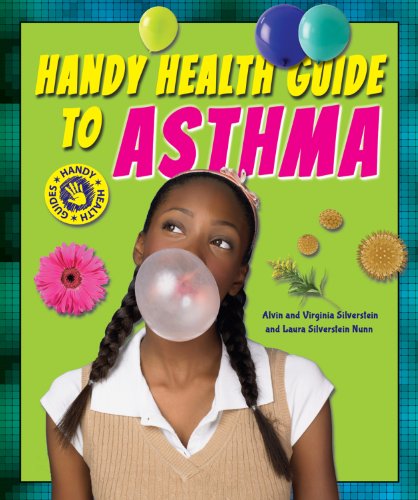Handy Health Guide to Asthma by Alvin Silverstein