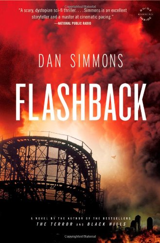 Flashback by Dan Simmons