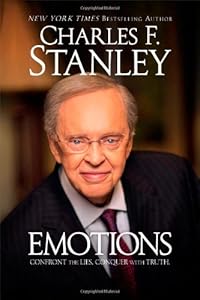 Emotions: Confront the Lies. Conquer with Truth.