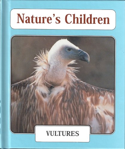 Vultures (Nature's Children) by Tim Harris