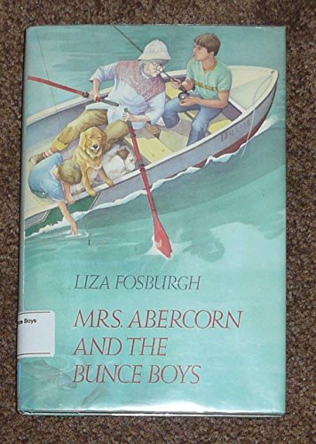 Mrs. Abercorn and the Bunce Boys by Liza Fosburgh