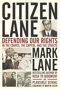 Citizen Lane: Defending Our Rights in the Courts, the Capitol, and the Streets