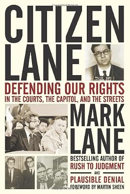 Citizen Lane: Defending Our Rights in the Courts, the Capitol, and the Streets
