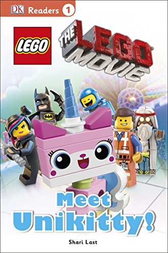 DK Readers L1: The LEGO Movie: Meet Unikitty! by DK Publishing