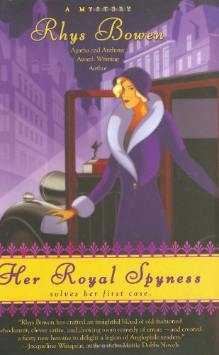 Her Royal Spyness (A Royal Spyness Mystery) by Rhys Bowen