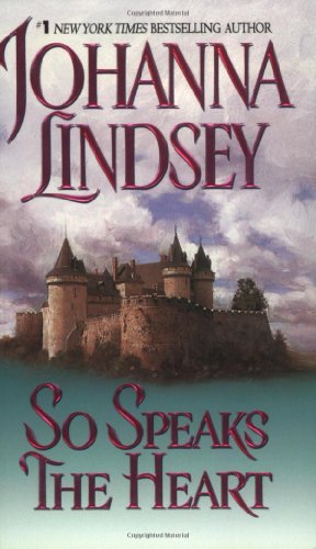 So Speaks the Heart by Johanna Lindsey