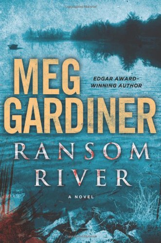 Ransom River by Meg Gardiner