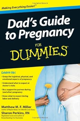 Dad's Guide to Pregnancy For Dummies