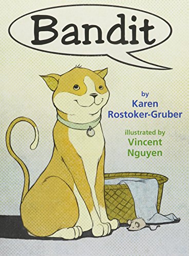 Bandit by Karen Rostoker-Gruber