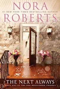 The Next Always: Book one of the Inn Boonsboro Trilogy