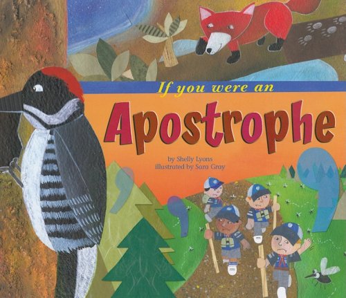 If You Were an Apostrophe by Shelly Lyons