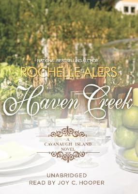 Haven Creek (Cavanaugh Island series, Book 3)(Library Edition) (The Cavanaugh Island)