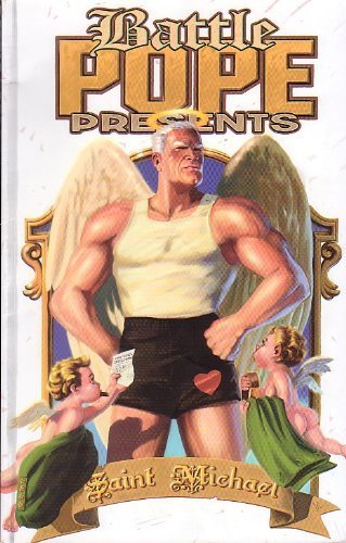 Battle Pope: Saint Michael by Robert Kirkman