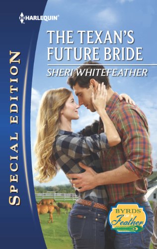 The Texan's Future Bride by Sheri WhiteFeather