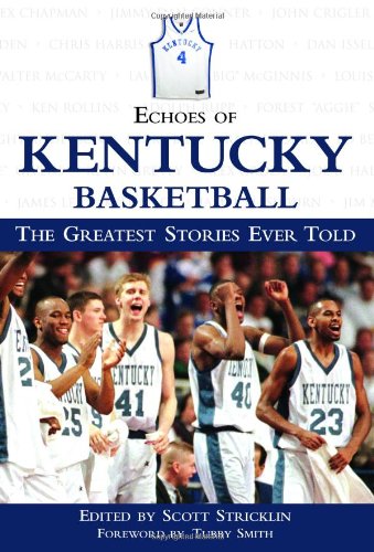 Echoes Kentucky Basketball by 