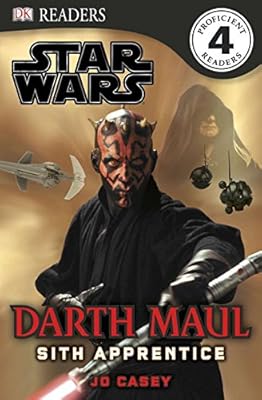 DK Readers L4: Star Wars: Darth Maul, Sith Apprentice