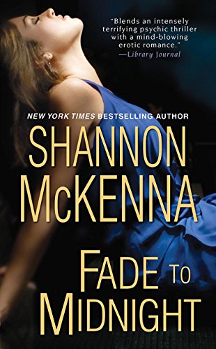 Fade To Midnight by Shannon McKenna