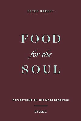Food for the Soul: Reflections on the Mass Readings
