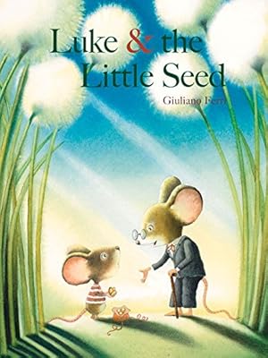 Luke &amp; the Little Seed