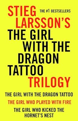 Girl with the Dragon Tattoo Trilogy Bundle: The Girl with the Dragon Tattoo, The Girl Who Played with Fire, The Girl Who Kicked the Hornet's Nest