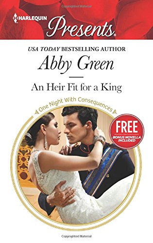 An Heir Fit for a King: Christmas at the Castello by Abby Green