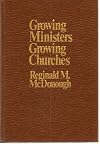 Growing Ministers Growing Churches