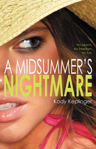 A Midsummer's Nightmare by Kody Keplinger
